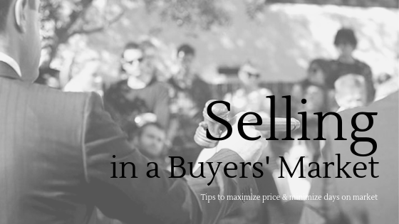 How to sell in a Buyers’ Market