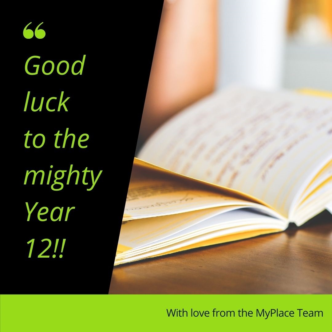 Good Luck Year 12!!!